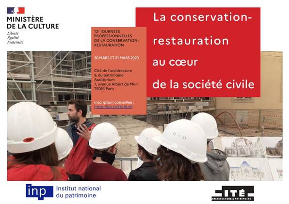 COLLOQUE, CONFÉRENCE, DÉBAT / LES 12e JOURNÉES PROFESSIONNELLES DE LA CONSERVATION-RESTAURATION